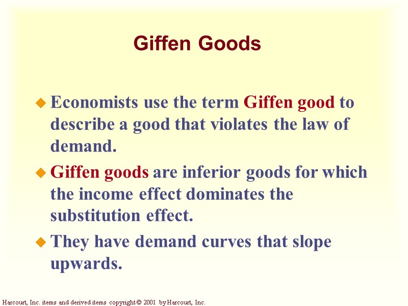 Giffen Goods Economists use the term Giffen good to describe a good that violates Giffen Goods Economists use the term Giffen good to describe a good that violates